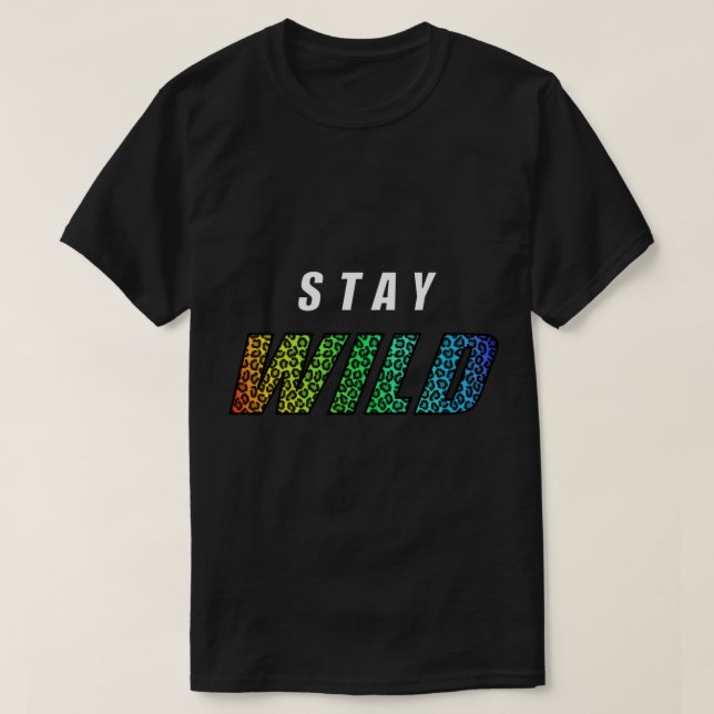 Camiseta Permanecer salvaje Ben Azelart (Diseño del anverso)