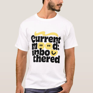Camiseta Permanecer sin molestias