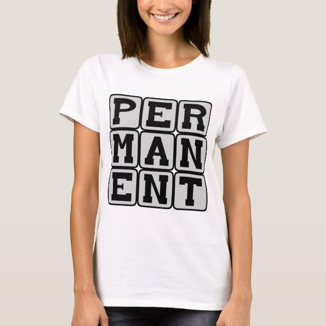 Camiseta Permanente, Para Largo Plazo (Anverso)