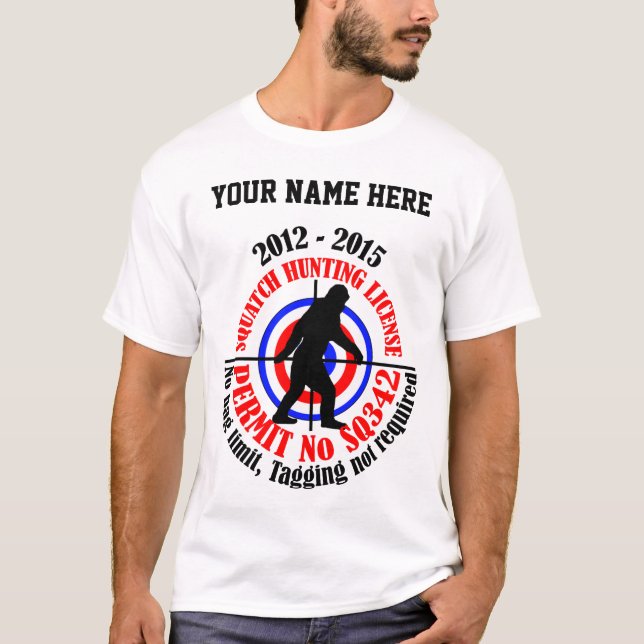 Camiseta permiso de la caza del squatch (Anverso)