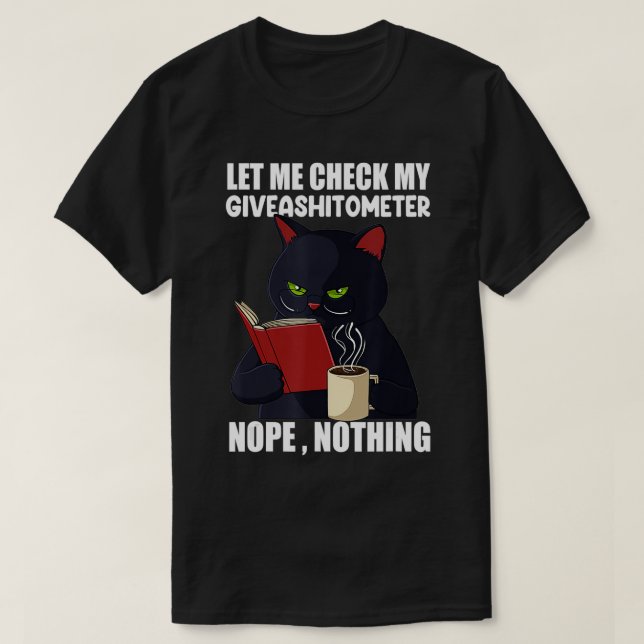 Camiseta Permítanme Revisar Mi Regalo De Un Gato De Chiitóm (Diseño del anverso)