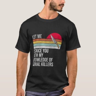Camiseta Permítanme Seducirlos Con Mi Conocimiento De La Ma