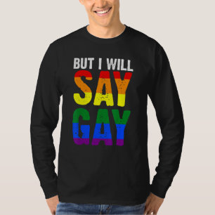 Camiseta Pero Diré Gay Lgbtq 1