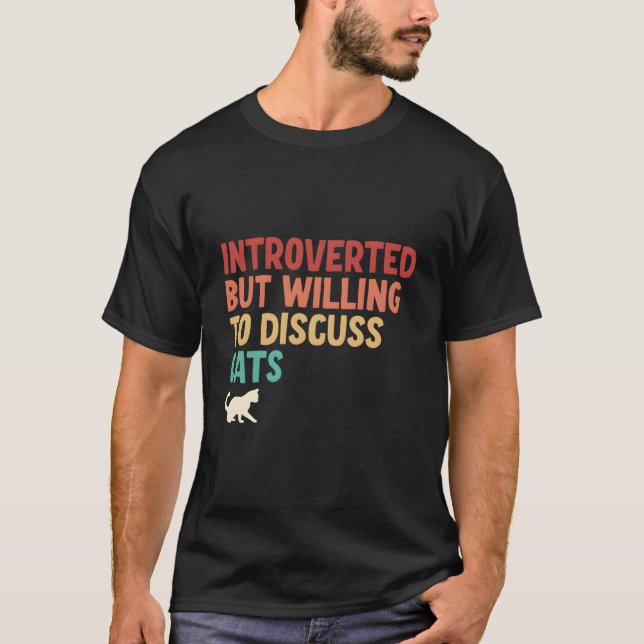 Camiseta Pero Dispuesto a Discutir Gatos (Anverso)