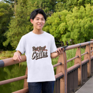 Camiseta Pero el primer café es gracioso, citando a alguien