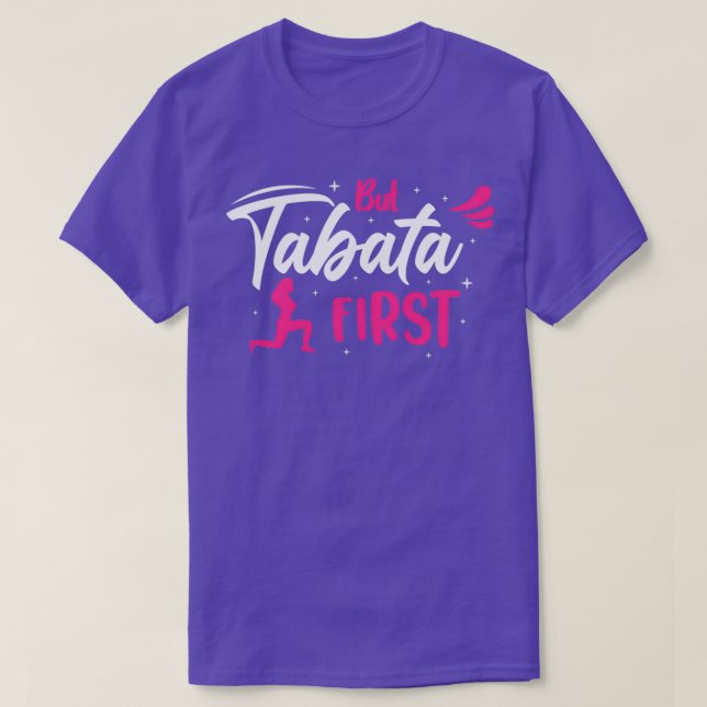 Camiseta Pero el primer diseño de Tabata (Diseño del anverso)