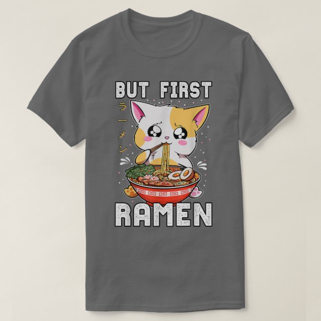 Camiseta Pero el primer Ramen comiendo gato Kawaii Anime Ba (Diseño del anverso)