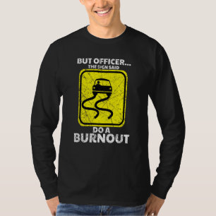 Camiseta Pero El Rótulo Dijo Que Hagan Una Carreras De Auto