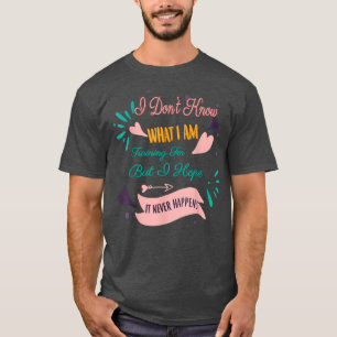 Camiseta Pero Espero Que Nunca Suceda, Gym Funny Novedad
