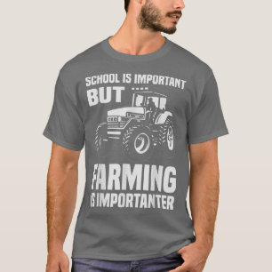 Camiseta Pero la agricultura es importante agricultor y fun