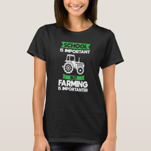 Camiseta pero la agricultura es más importante Granjero Gra