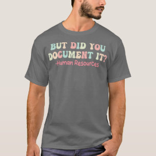 Camiseta pero lo hizo usted con recursos humanos 1