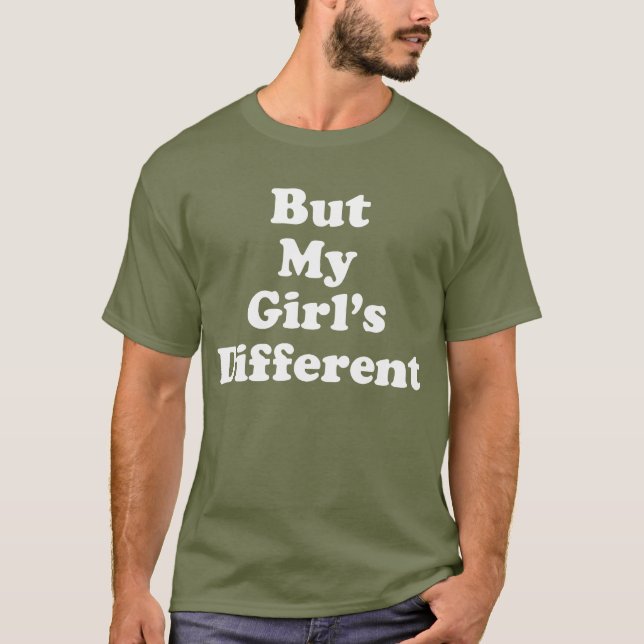 Camiseta Pero Mi Chica Diferente (Anverso)