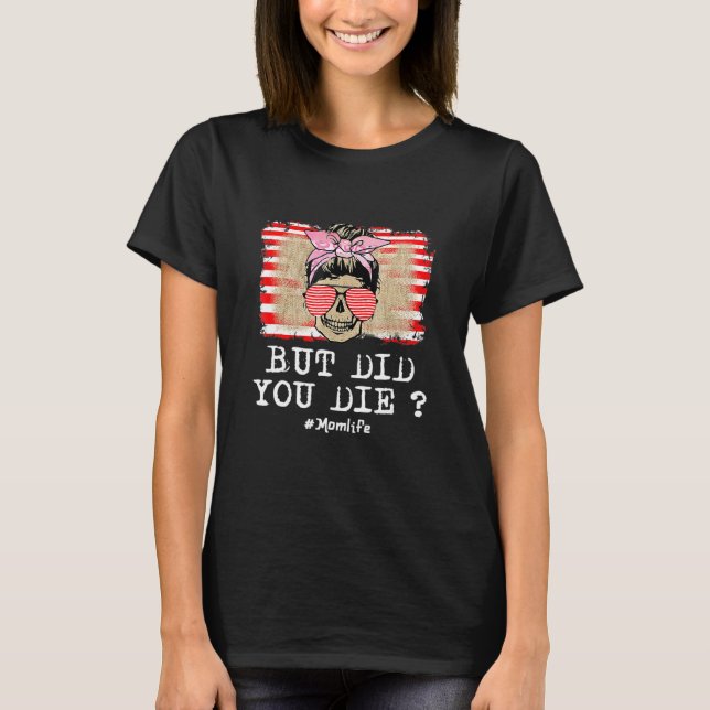 Camiseta Pero, ¿Moriste A Mami Skull Con Bandana Sunflow (Anverso)