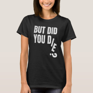 Camiseta Pero Moriste Gym Fitness Training Entrenamiento Ha