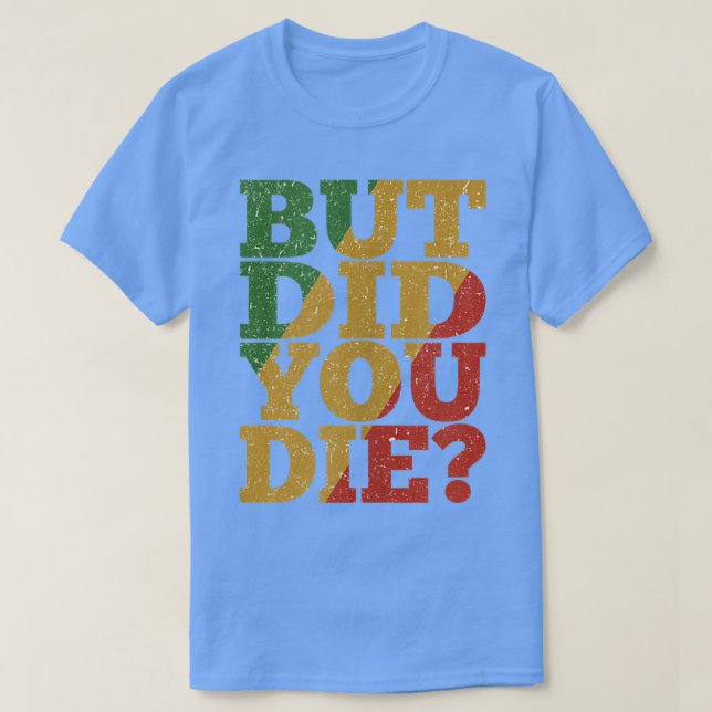 Camiseta Pero, ¿Muriste Jamaica Gym Hallando resaca? (Diseño del anverso)