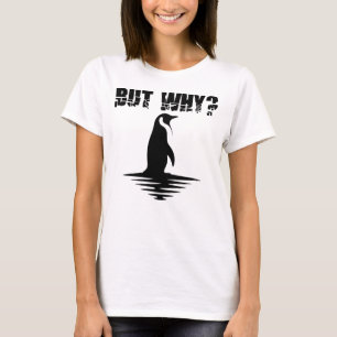 Camiseta Pero Por Qué Pingüino, Gráfico de Pingüino Caminan