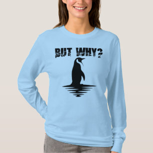 Camiseta Pero Por Qué Pingüino, Gráfico de Pingüino Caminan