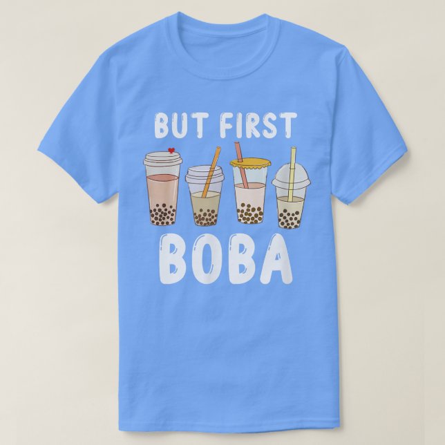 Camiseta Pero primero Boba Kawaii Anime Funny - Bubble Tea  (Diseño del anverso)
