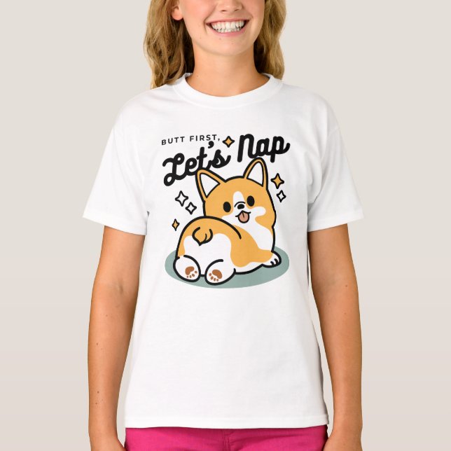 Camiseta Pero primero, Nap - Personalizado de Corgi Butt (Anverso)