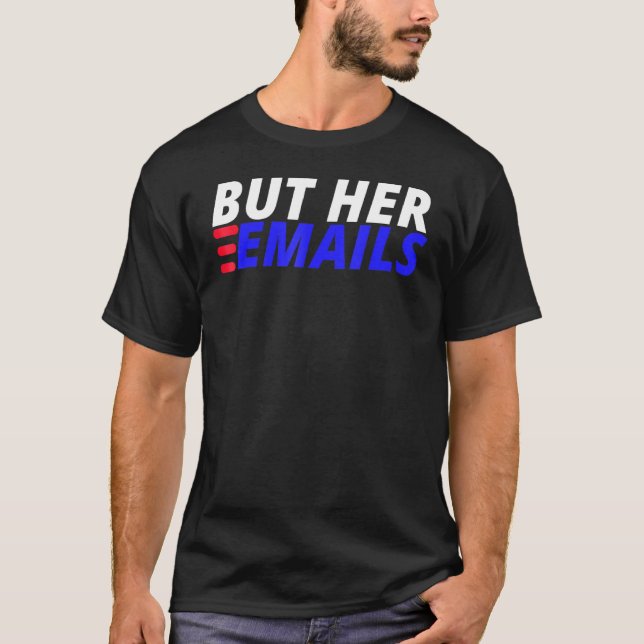 Camiseta Pero su correo electrónico es gracioso y dice que  (Anverso)