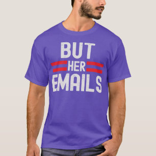 Camiseta Pero sus correos electrónicos 1