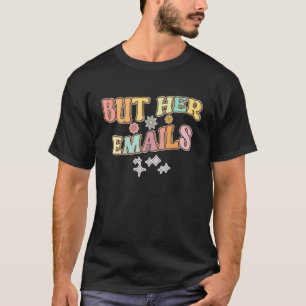 Camiseta Pero sus correos electrónicos 7