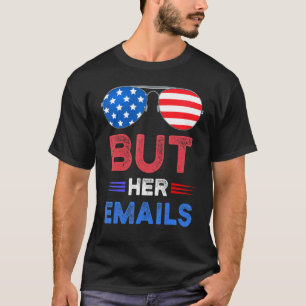 Camiseta Pero sus correos electrónicos con gafas de sol
