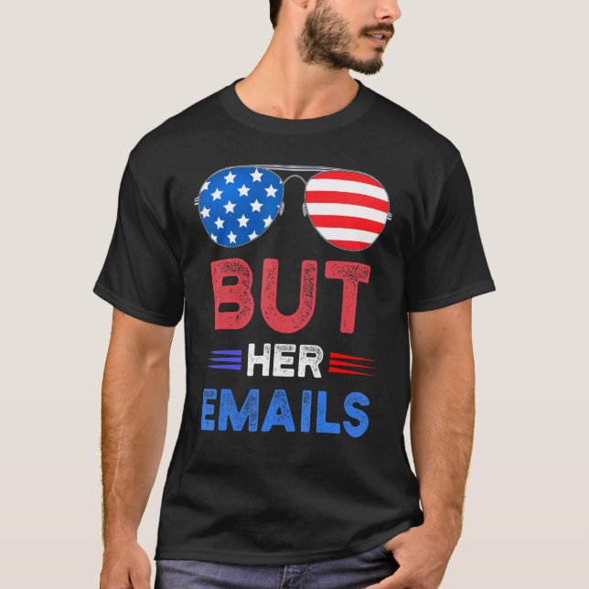Camiseta Pero sus correos electrónicos con gafas de sol (Anverso)