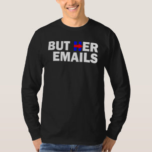 Camiseta Pero sus correos electrónicos lloran a los republi