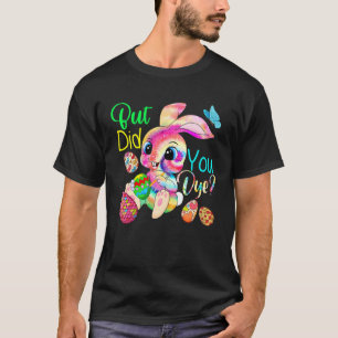Camiseta Pero ¿Te Hiciste Perros De Pintar Huevos E