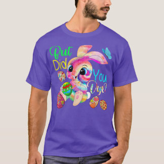 Camiseta Pero ¿Te Hiciste Perros De Pintar Huevos E