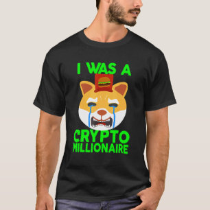 Camiseta Pero Yo Era Un Chii Cripto Millionario Triste Cara