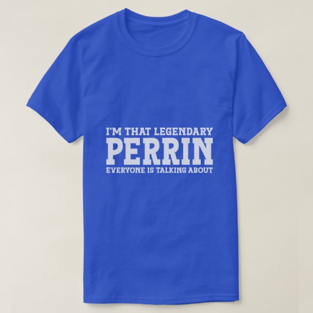 Camiseta Perrin Apellido Funny Team Family Apellido Perrin (Diseño del anverso)
