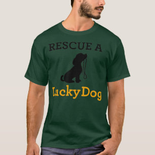 Camiseta Perro afortunado rescata a un perro afortunado