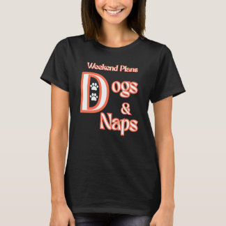 CAMISETA PERRO AMANTES DEL FIN DE SEMANA PLANES PERROS Y MA