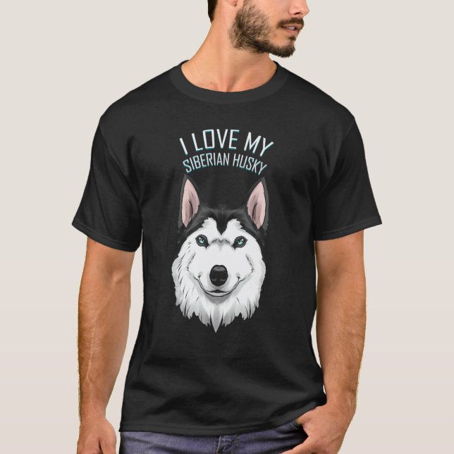 Camiseta Perro   Amo a mi Husky Siberiano (Anverso)