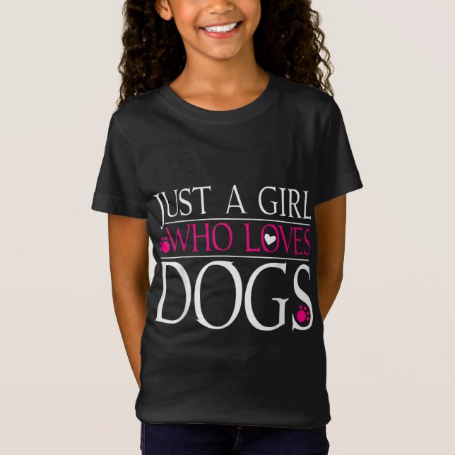 Camiseta Perro amor Perro Amante Regalo Sólo Un Chica que a (Anverso)