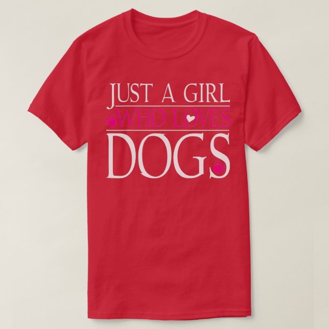 Camiseta Perro amor Perro Amante Regalo Sólo Un Chica que a (Diseño del anverso)