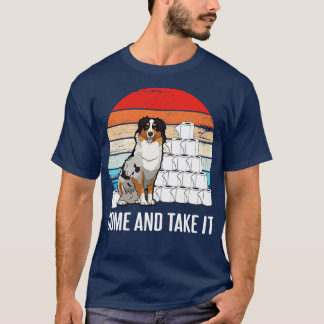 Camiseta Perro australiano con papel higiénico Ven y tómalo