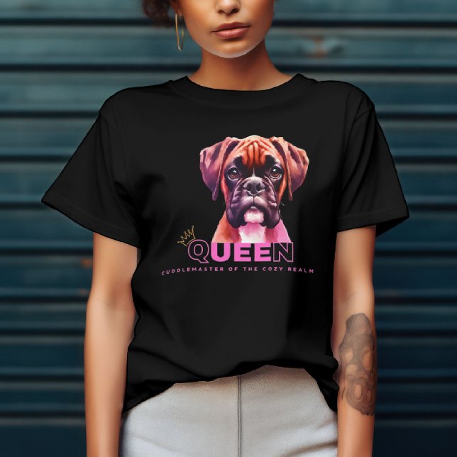 Camiseta Perro Boxer - Reina Ama de los Mimos (Subido por el creador)