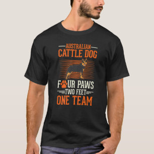Camiseta Perro Boyero Australiano cuatro patas dos pies un