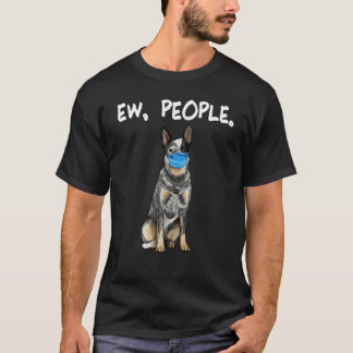 Camiseta Perro Boyero Australiano Ew Personas Perro Con Mas