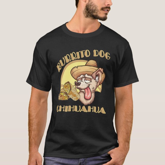 Camiseta Perro Burrito S Comida Mexicana T Cute Chihuahua (Anverso)