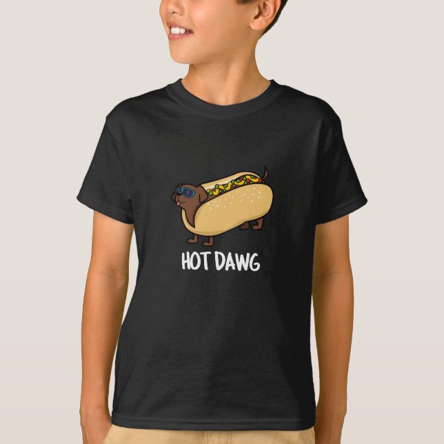 Camiseta Perro caliente Dawg Funny En Bun Pun Dark BG (Anverso)