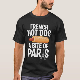 Camiseta Perro Caliente Francés Un Bocado de Perro Caliente
