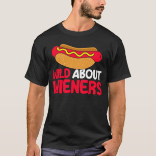 Camiseta Perro caliente Humor para adultos Pun Naughty Wild
