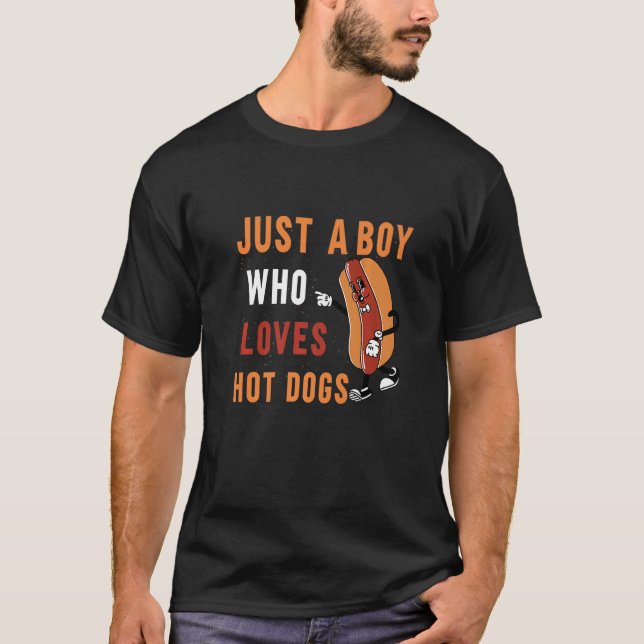 Camiseta Perro caliente sólo un chico que ama a los perros  (Anverso)