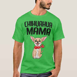 Camiseta Perro Chihuahua Teacup Cuppy Mama Cute Novelt