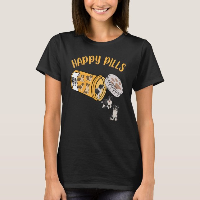 Camiseta Perro Collie de la frontera de las píldoras felice (Anverso)